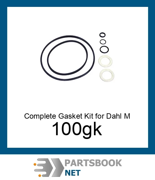 100-GK Complete Gasket Kit for Dahl Model 100