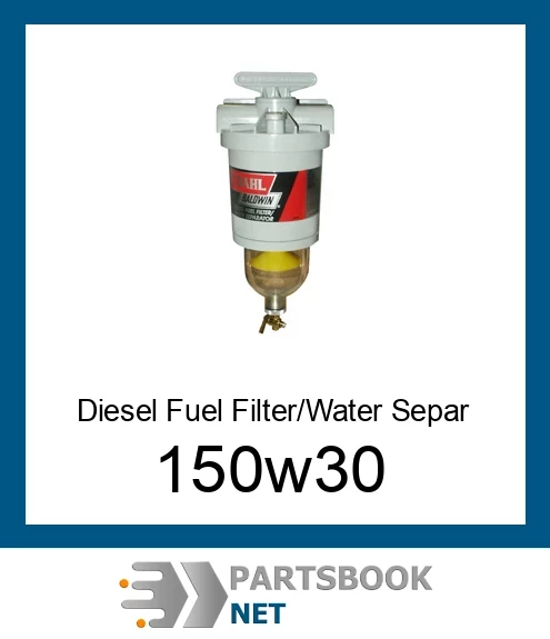 150-W30 Diesel Fuel Filter/Water Separator with 30 micron filter